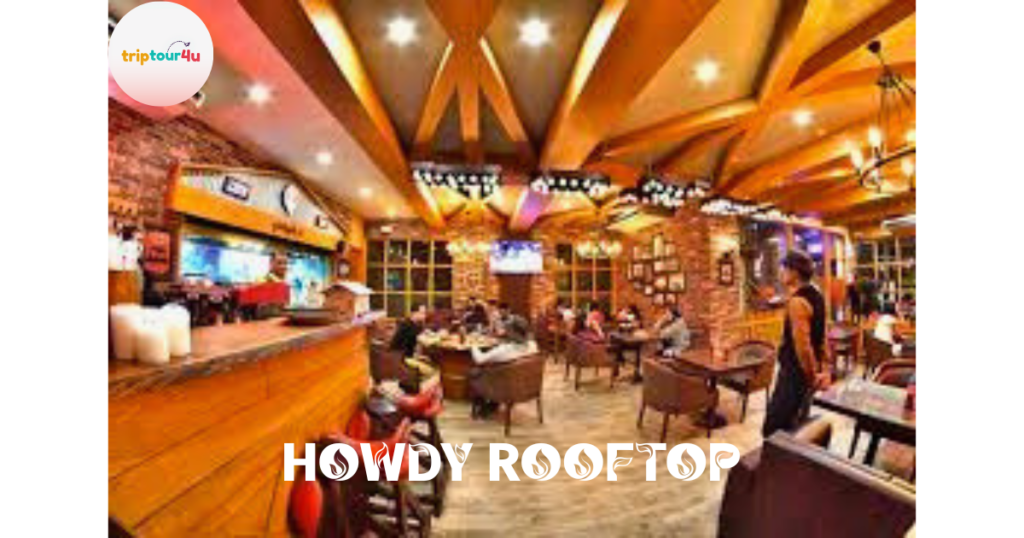 Howdy Rooftop restaurant showcasing stylish rooftop setup
