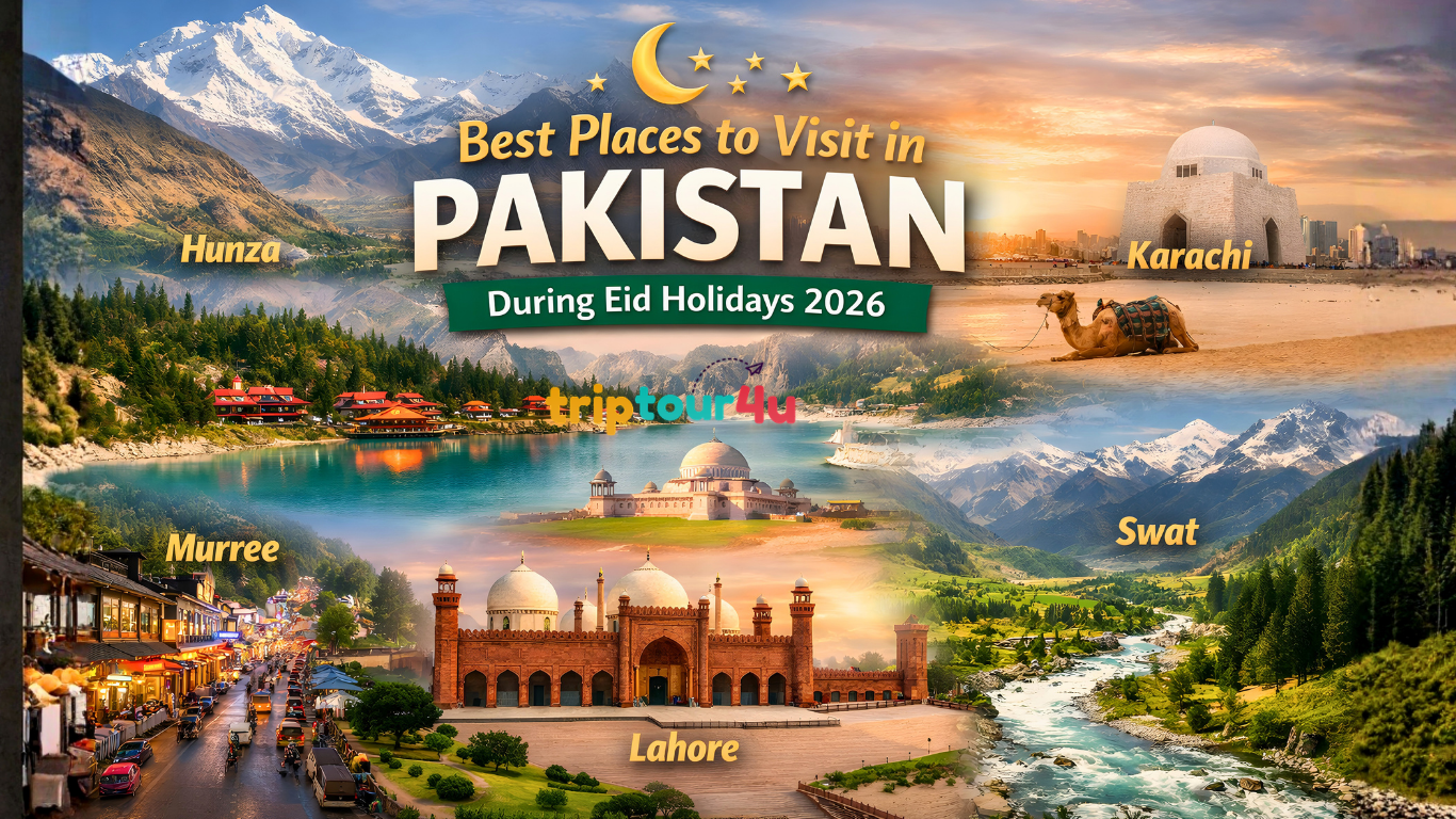 Best places to visit in Pakistan during Eid Holidays 2026, including Hunza, Skardu, Swat, Murree, Lahore, and Karachi.