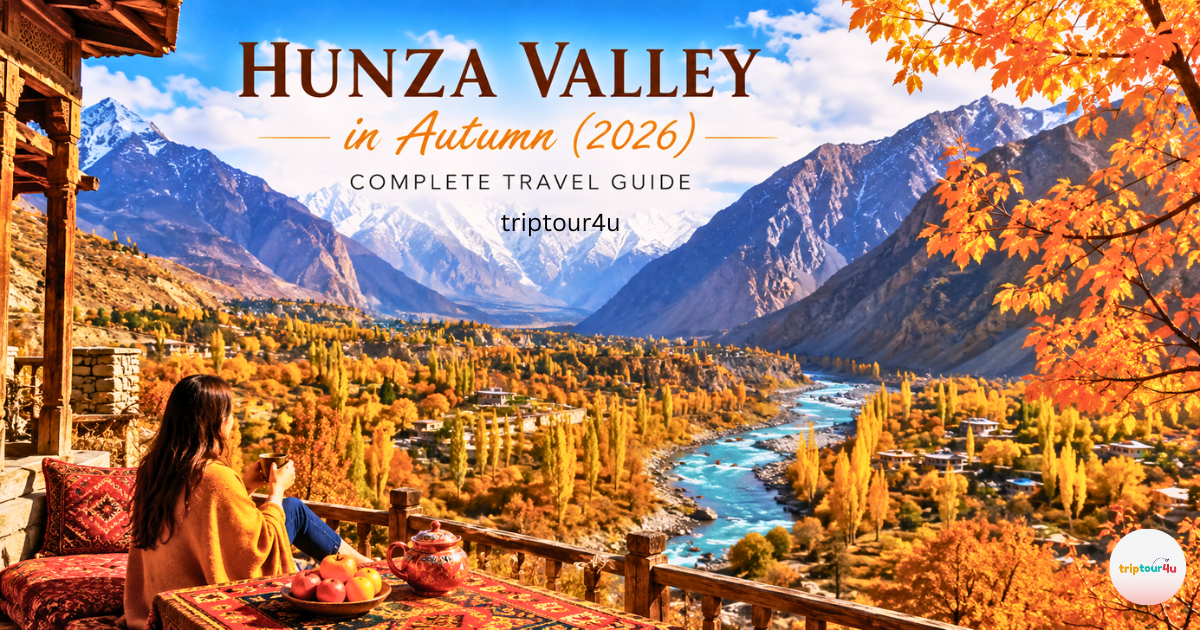 Panoramic view of Hunza Valley in Autumn 2026 with golden poplar trees, turquoise Hunza River, snow-capped Karakoram mountains, and a scenic mountain terrace.