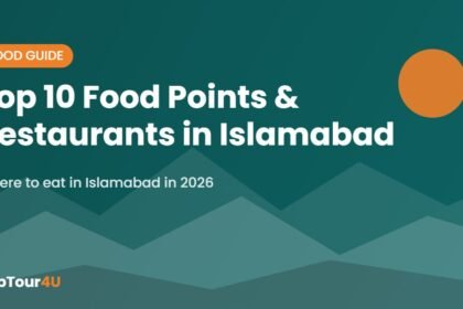Top 10 Trending Food Points & Restaurants in Islamabad (2026)